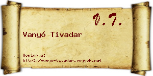 Vanyó Tivadar névjegykártya